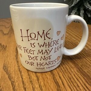 Vintage Hallmark Mug Oliver Wendell Holmes Home Is Where Our Feet May Leave